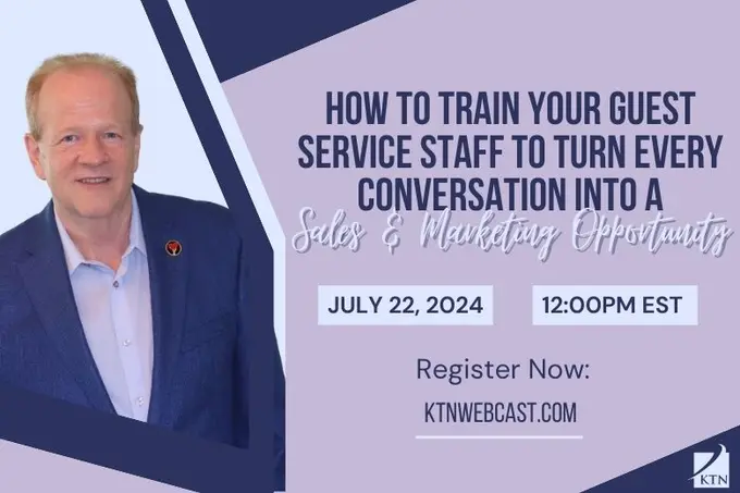How To Train Your Guest Service Staff To Turn Every Conversation Into A Sales & Marketing Opportunity