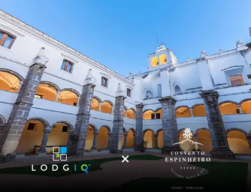 LodgIQ Announces Strategic Partnership with Convento do Espinheiro, Historic Hotel & Spa to Enhance Guest Revenue and Operational Insight