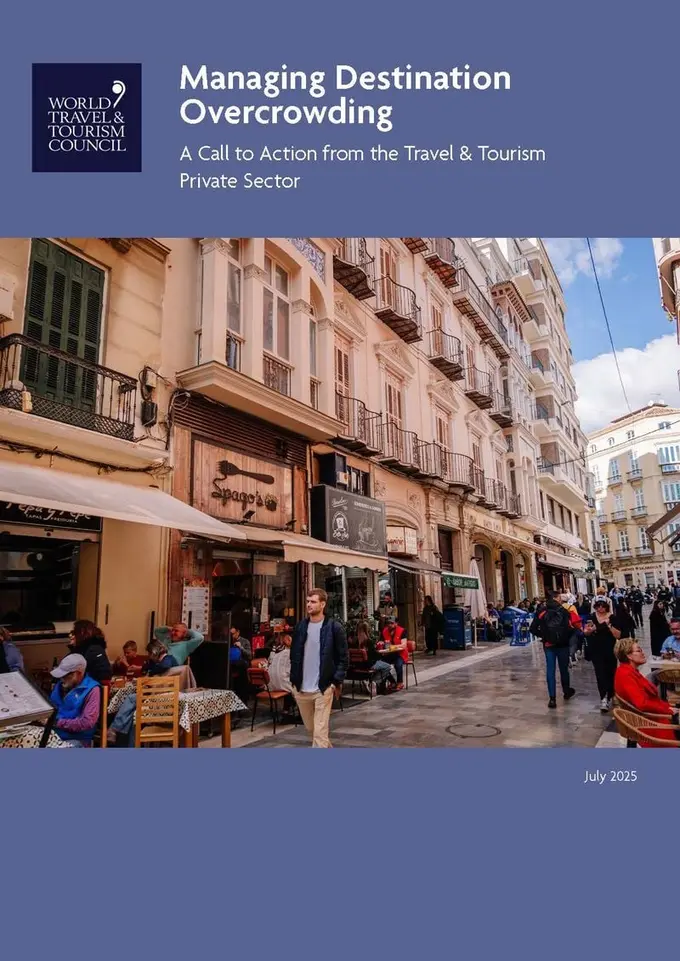 WTTC Calls for Smarter Tourism Management as Destinations Face Pressure