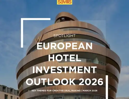 Savills forecasts rise in creative deal making across Europe’s hotel investment market