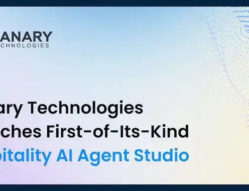 Canary Technologies Launches First-of-Its-Kind Hospitality AI Agent Studio