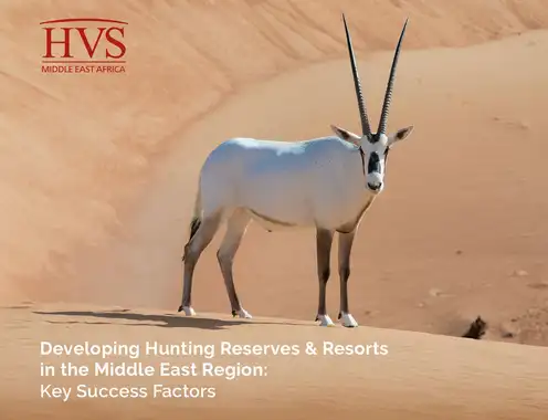 Developing Hunting Reserves & Resorts in the Middle East Region: Key Success Factors