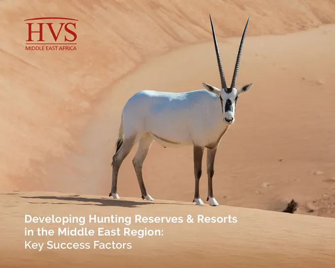 Developing Hunting Reserves & Resorts in the Middle East Region: Key Success Factors