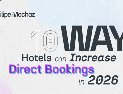 10 Ways Hotels can Increase Direct Bookings in 2026