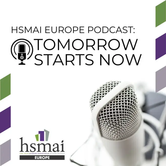 HSMAI Europe Podcast: Tomorrow Starts Now
