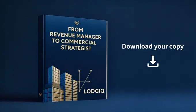 LodgIQ Launches Hospitality Guide to Help Revenue Leaders Embrace the Role of Commercial Strategist