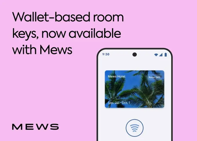 Mews Launches Digital Wallet Hotel Key Integration