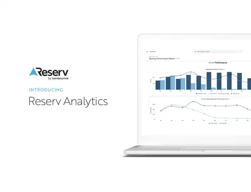 Tambourine Launches Reserv Analytics: Real-Time Reporting Dashboard for Reserv Booking Engine Customers