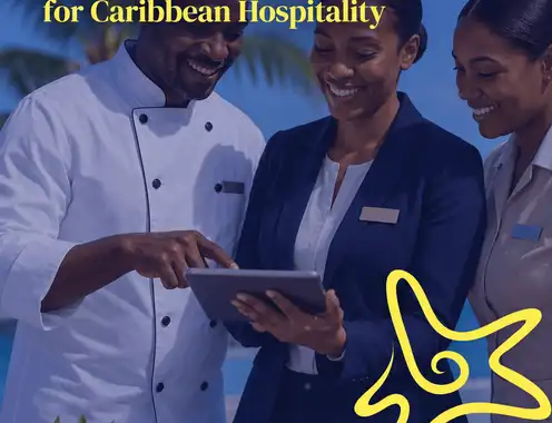 CHTA Puts Workforce at Center of AI Transformation With New Caribbean Hospitality Guide