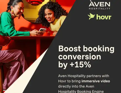 Aven Hospitality and Hovr Partner to Deliver First-of-its-Kind Video Experience In the Booking Engine