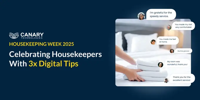 Canary Technologies Marks Housekeeping Week with Over 3X Growth in Digital Tips to Hotel Staff