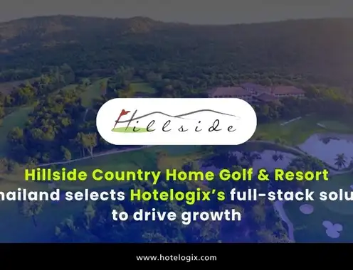 Hillside Country Home Golf & Resort in Thailand selects Hotelogix full-stack solution to drive growth