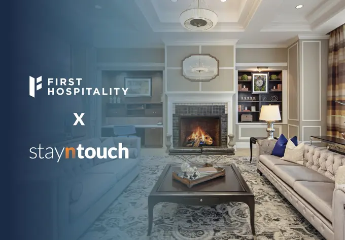 First Hospitality Partners with Stayntouch to Power Guest-Centric Operations Across Independent Properties