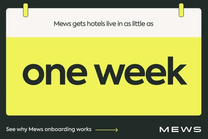 Mews gets hotels live in as little as one week