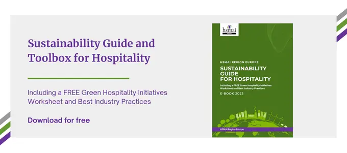 HSMAI Europe Launches Sustainability Guide for Hospitality to Help Travel, Tourism and Hotel Companies Initiate Positive Change
