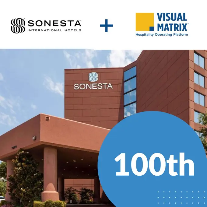 100th Sonesta Chooses Visual Matrix PMS