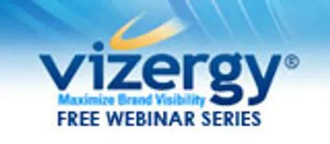 VIZERGY® Free Webinar Series: Internet Marketing 101