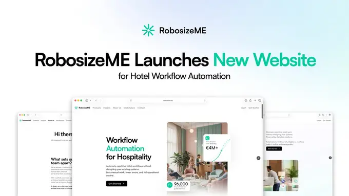 RobosizeME Launches Comprehensive New Website to Help Global Hotel Groups Reclaim Millions in Costs Through Workflow Automation