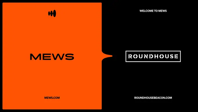 The Roundhouse chooses Mews to modernize guest experiences