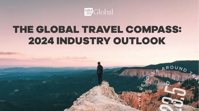 The Global Travel Compass: 2024 Industry Outlook