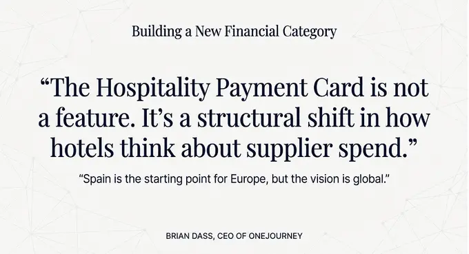 OneJourney Launches SwiftPay in Spain, Turning Hotel Supplier Payments into a New Income Stream